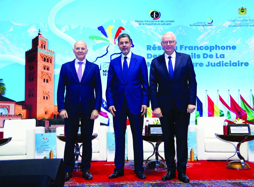 مراكش عاصمة للقضاء الفرنكفوني.. عشر سنوات من التعاون وانطلاقة متجددة نحو عدالة مستقلة وقريبة من المواطن