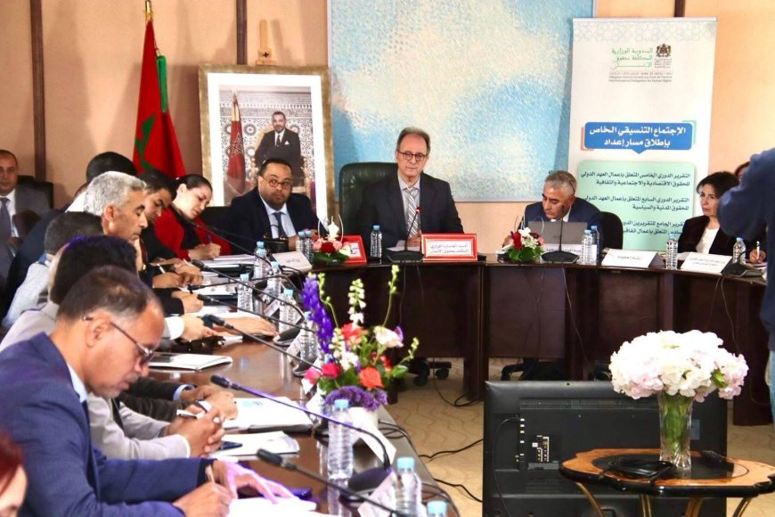 المندوب الوزاري لحقوق الإنسان يطلق مسار إعداد التقارير الدورية الأممية ويدعو لمقاربة جديدة تعزز المصداقية والنجاعة